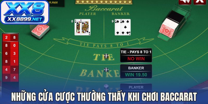 Những cửa cược thường thấy khi chơi Baccarat